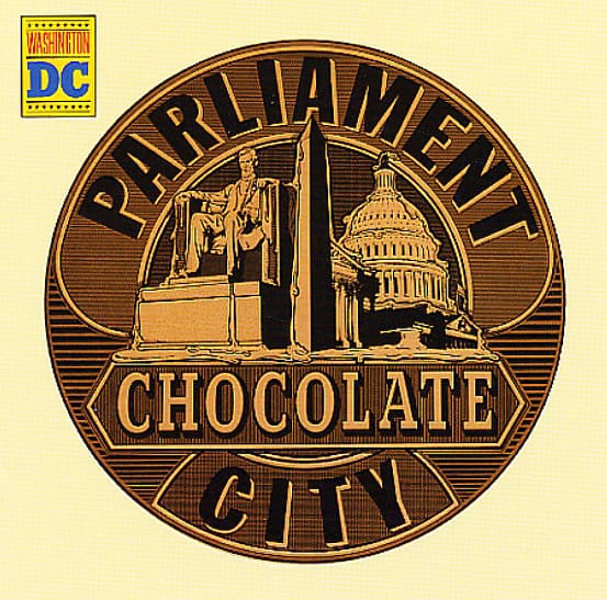 PARLIAMENT - CHOCOLATE CITY (OGV)