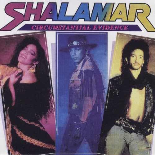 SHALAMAR - CIRCUMSTANTIAL EVIDENCE