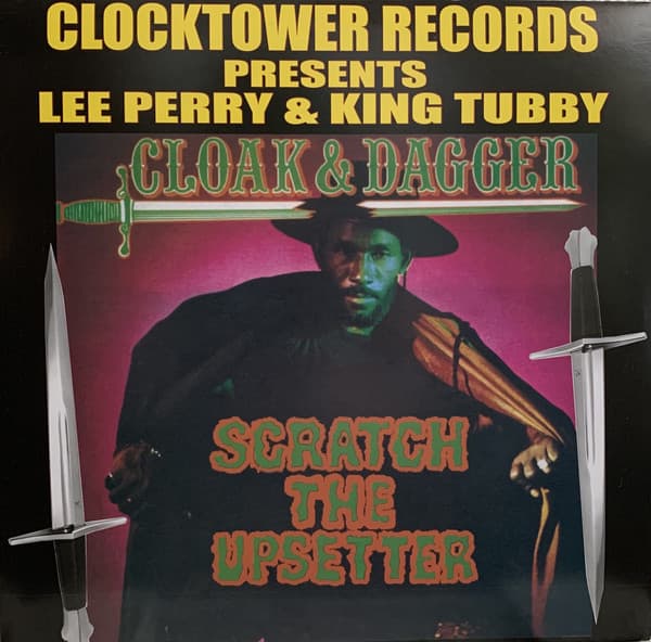 PERRY,LEE / KING TUBBY - CLOAK & DAGGER