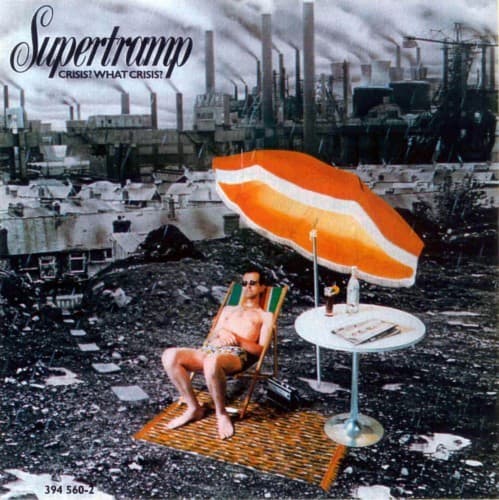 SUPERTRAMP - CRISIS WHAT CRISIS (RMST)