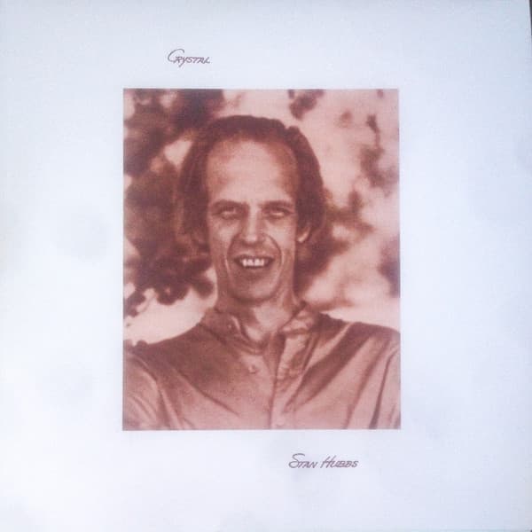 HUBBS, STAN - CRYSTAL (CRYSTAL CLEAR)