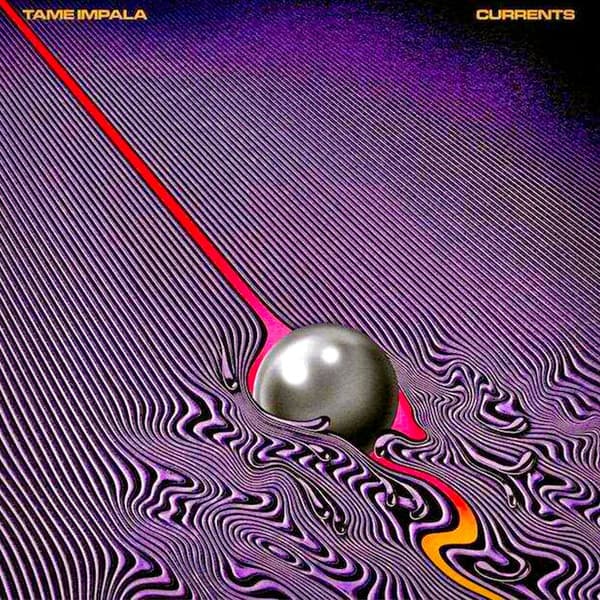TAME IMPALA - CURRENTS