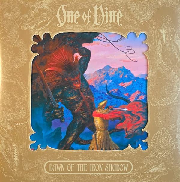 ONE OF NINE - DAWN OF THE IRON SHADOW