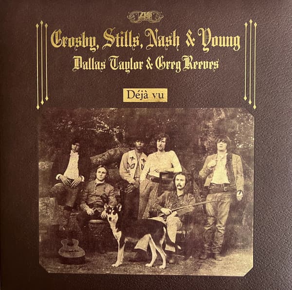 CROSBY, STILLS, NASH & YOUNG - DEJA VU