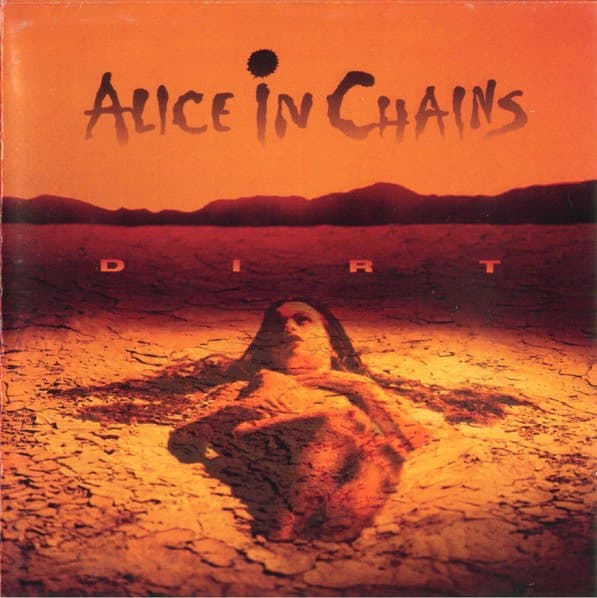 ALICE IN CHAINS - DIRT