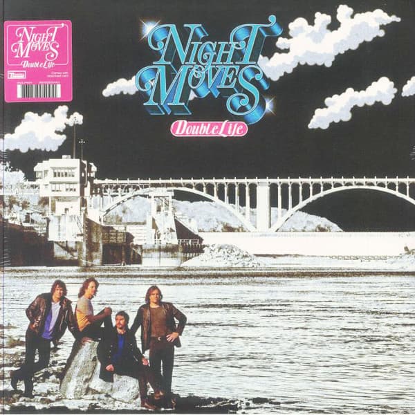 NIGHT MOVES - DOUBLE LIFE (DLCD)