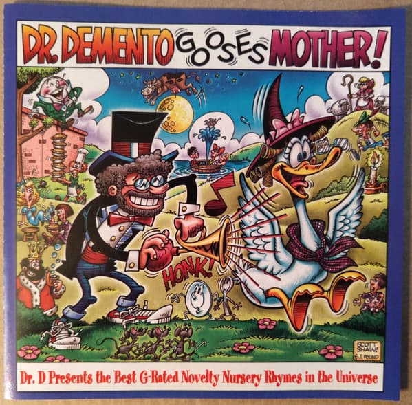 VARIOUS ARTISTS - DR. DEMENTO GOOSES MOTHER!