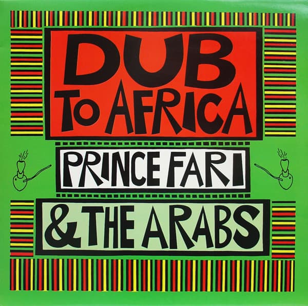 PRINCE FAR I & THE ARABS - DUB TO AFRICA