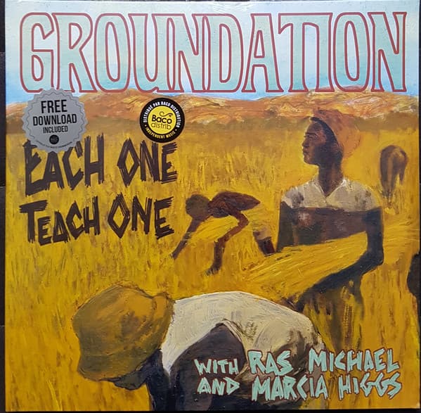 GROUNDATION - EACH ONE TEACH ONE (CAN)