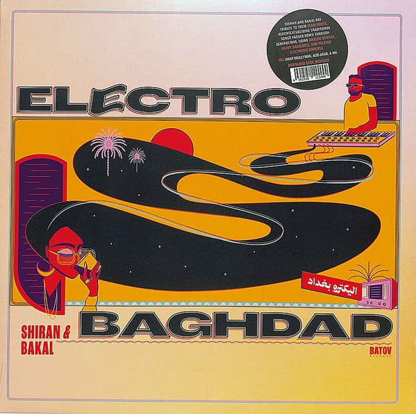 SHIRAN & BAKAL - ELECTRO BAGHDAD