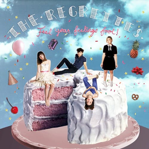 REGRETTES - FEEL YOUR FEELINGS FOOL
