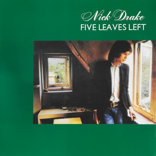 DRAKE,NICK - FIVE LEAVES LEFT