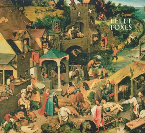 FLEET FOXES - FLEET FOXES