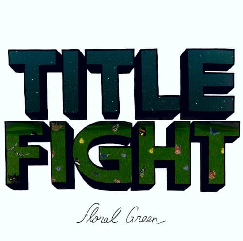 TITLE FIGHT - FLORAL GREEN