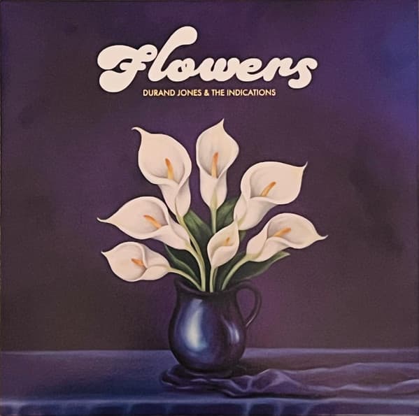JONES,DURAND & THE INDICATIONS - FLOWERS