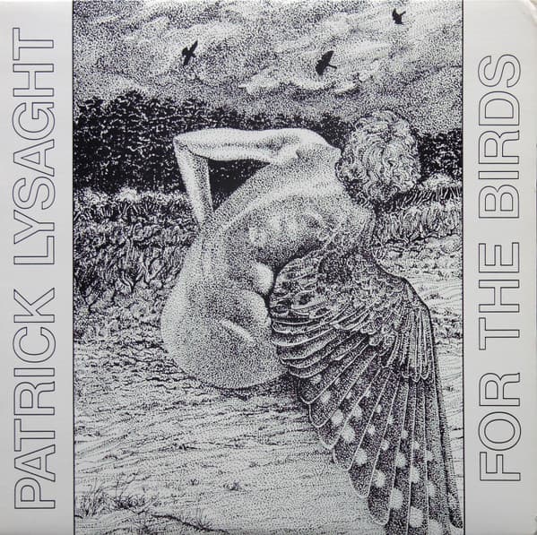 LYSAGHT,PATRICK - FOR THE BIRDS