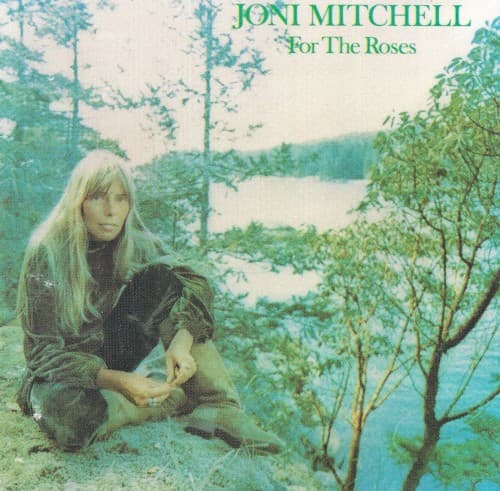 MITCHELL,JONI - FOR THE ROSES