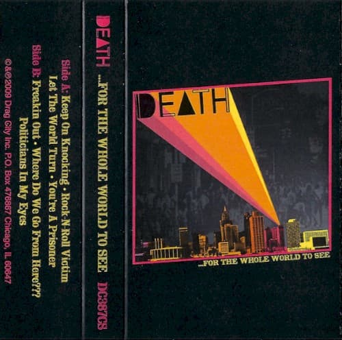 DEATH - FOR THE WHOLE WORLD TO SEE