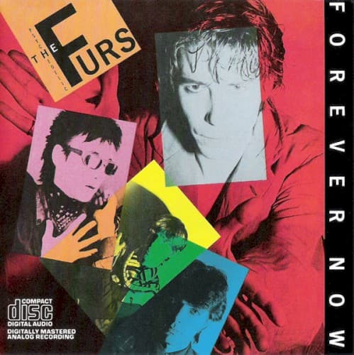PSYCHEDELIC FURS - FOREVER NOW