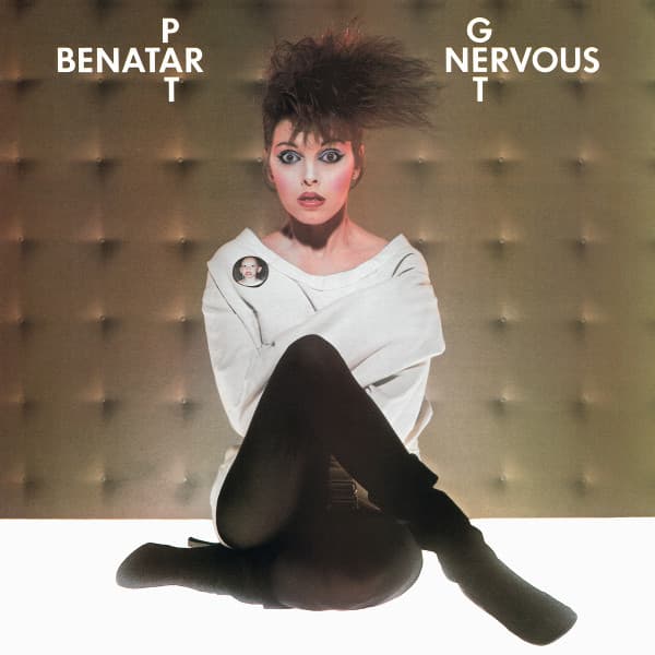 BENATAR, PAT - GET NERVOUS