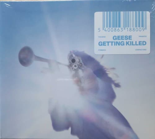 GEESE - GETTING KILLED