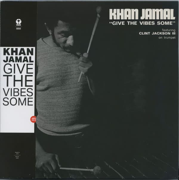 JAMAL, KHAN - GIVE THE VIBES SOME