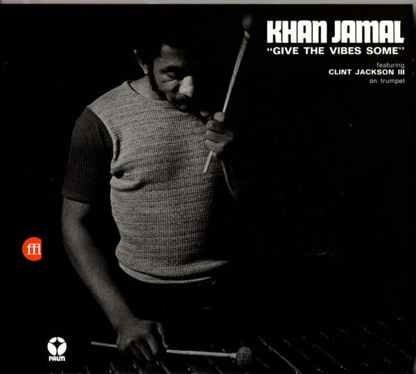 JAMAL, KHAN - GIVE THE VIBES SOME