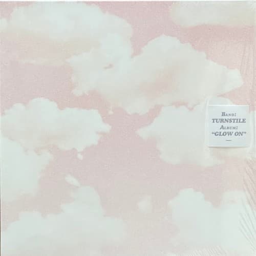 TURNSTILE - GLOW ON