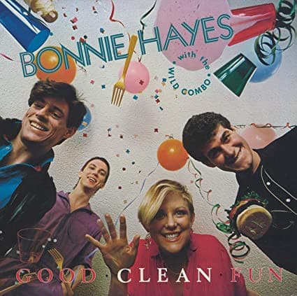 HAYES,BONNIE - GOOD CLEAN FUN