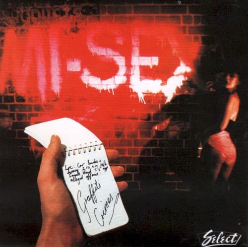 MI-SEX - GRAFFITI CRIMES