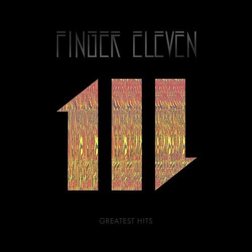 FINGER ELEVEN - GREATEST HITS