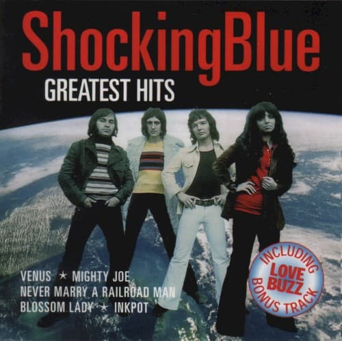 SHOCKING BLUE - GREATEST HITS (HOL)