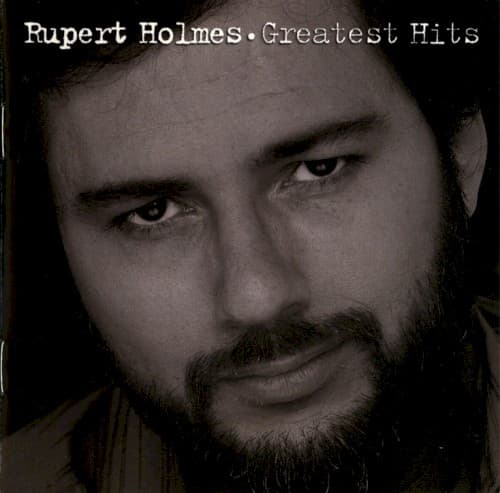 HOLMES,RUPERT - GREATEST HITS
