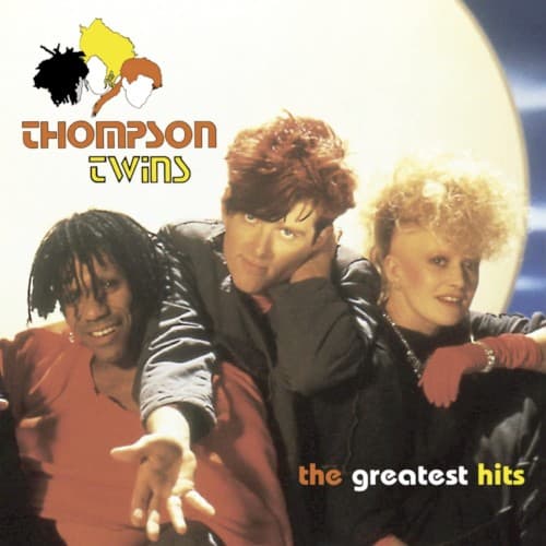 THOMPSON TWINS - GREATEST HITS