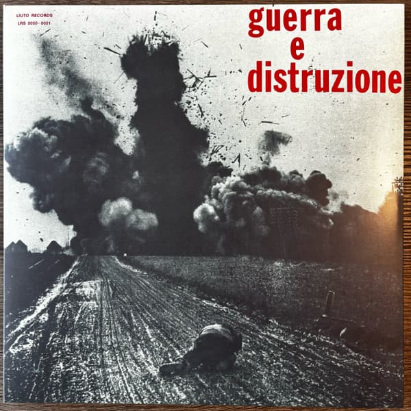 UMILIANI,PIERO - GUERRA E DISTRUZIONE (CAN)