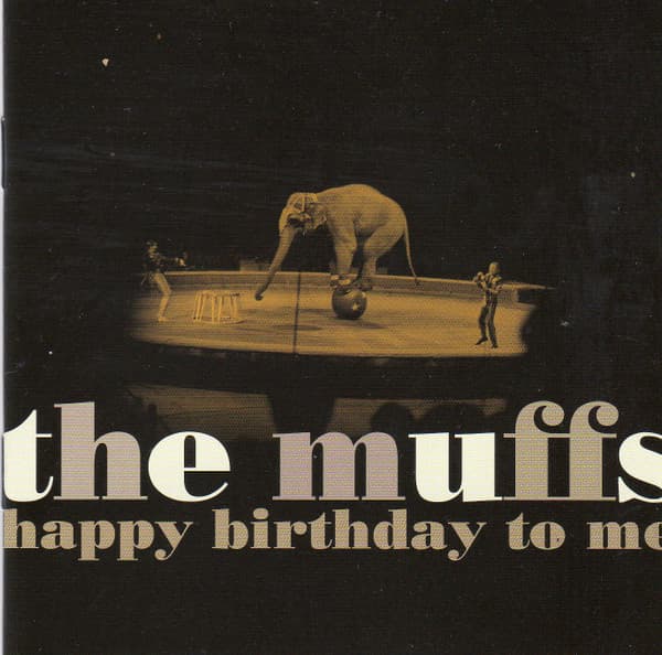 MUFFS - HAPPY BIRTHDAY TO ME
