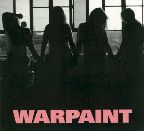 WARPAINT - HEADS UP