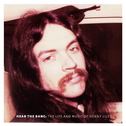 LILE,DENNY - HEAR THE BANG (W/DVD) (DIG)