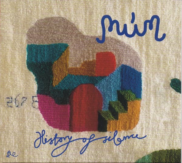 MUM - HISTORY OF SILENCE