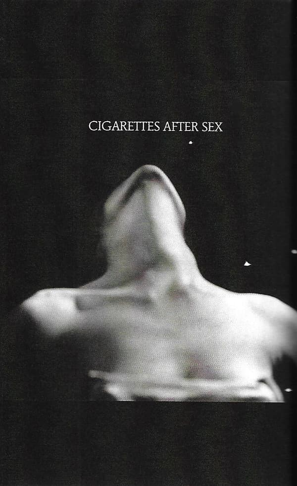CIGARETTES AFTER SEX - I.
