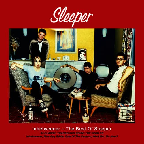 SLEEPER - INBETWEENER: BEST OF (UK)