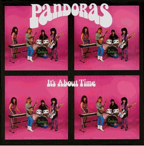 PANDORAS, THE - IT'S ABOUT TIME