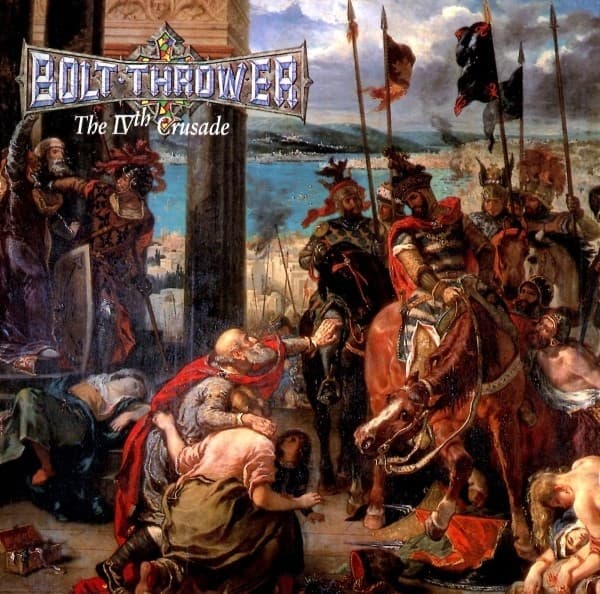 BOLT THROWER - IVTH CRUSADE (UK)