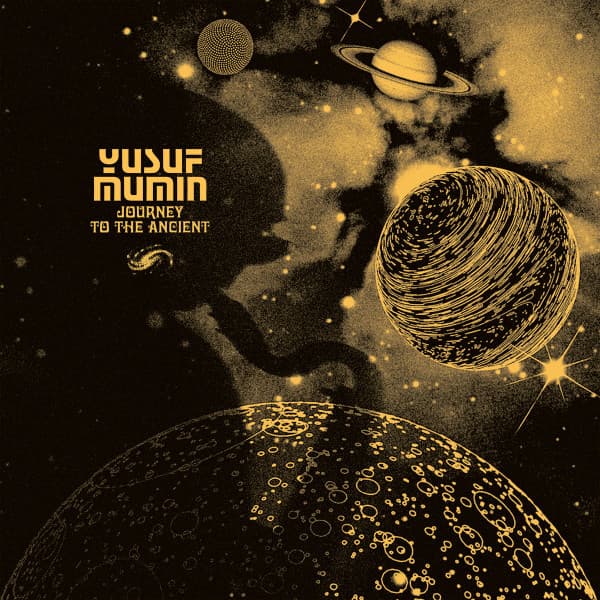 MUMIN, YUSUF - JOURNEY TO THE ANCIENT