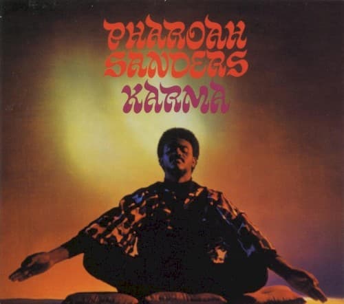 SANDERS PHAROAH - KARMA (GER)