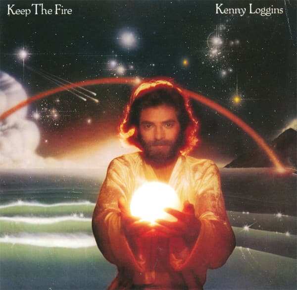 LOGGINS, KENNY - KEEP THE FIRE
