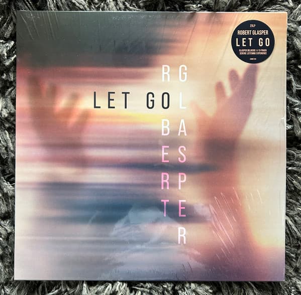 GLASPER, ROBERT - LET GO