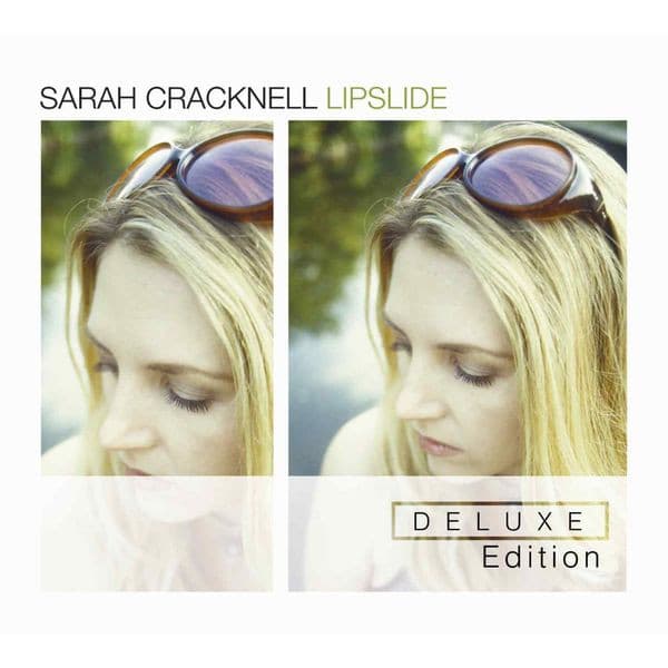 CRACKNELL,SARAH - LIPSLIDE (BONUS CD) (DLX)