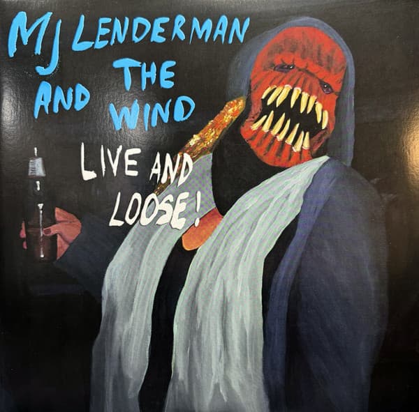 LENDERMAN, MJ AND THE WIND - LIVE AND LOOSE!