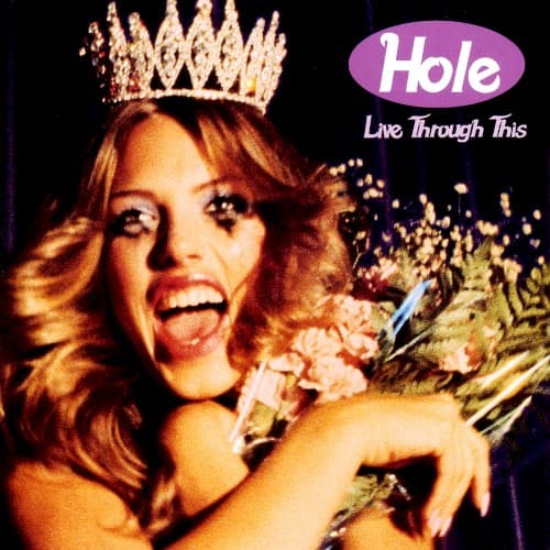 HOLE - LIVE THROUGH THIS